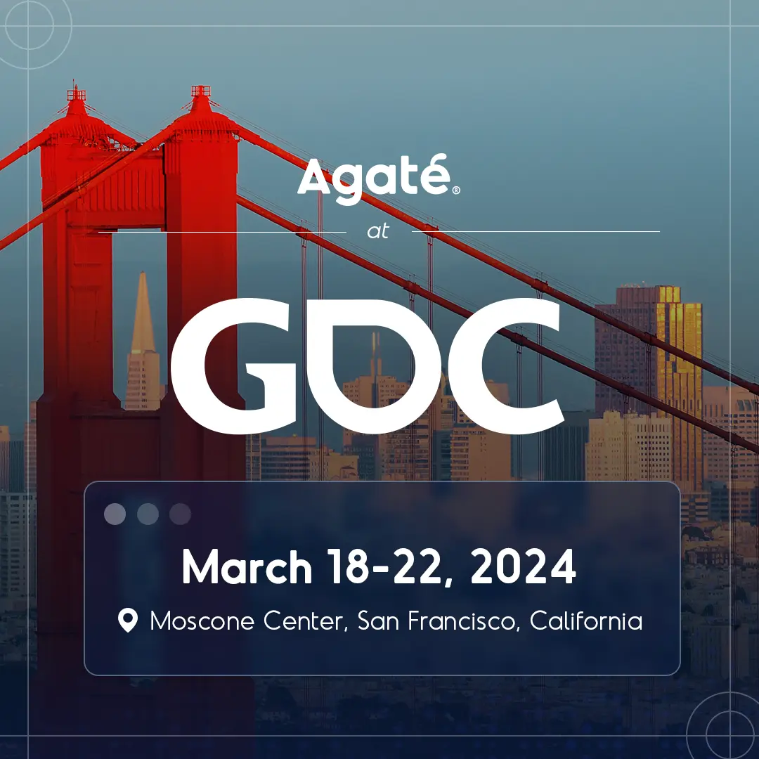 MEET AGATE AT THE GAME DEVELOPER CONFERENCE 2024